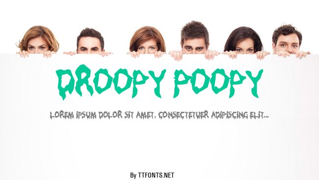 Droopy Poopy example
